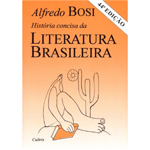 HISTORIA CONCISA DA LITERATURA BRASILEIRA