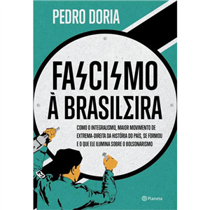 FASCISMO À BRASILEIRA