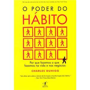 O PODER DO HÁBITO