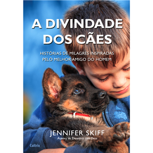 A DIVINDADE DOS CÃES