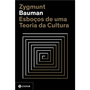 ESBOÇOS DE UMA TEORIA DA CULTURA